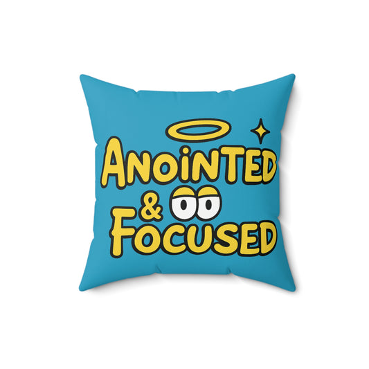 Anointed & Focused Throw Pillow — Inspirational Christian Decorative Cushion