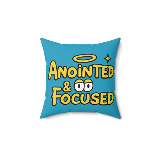 Anointed & Focused Throw Pillow — Inspirational Christian Decorative Cushion