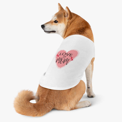 Love My Mom Pet Tank Top — Pink Heart Mother's Day Dog Shirt