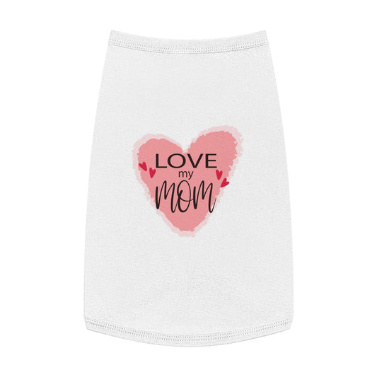 Love My Mom Pet Tank Top — Pink Heart Mother's Day Dog Shirt